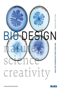 Bio Design: Nature + Science + Creativity