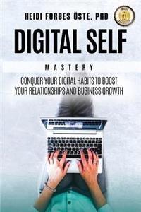 Digital Self Mastery