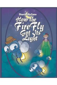 How the Fire Fly Got Its Light
