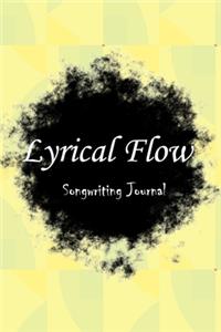 Lyrical Flow Rhyme Book Songwriting Journal