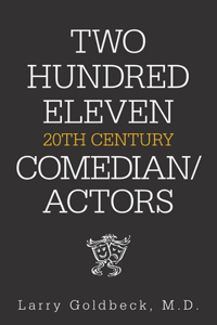 Two Hundred Eleven 20Th Century Comedian / Actors