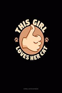 This Girl Loves Her Cat
