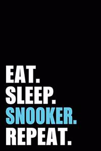 Eat Sleep Snooker Repeat