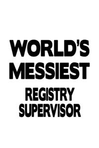 World's Messiest Registry Supervisor
