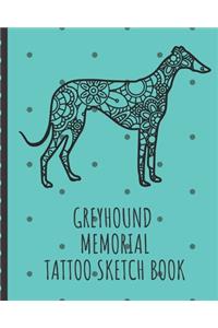 Greyhound Memorial Tattoo Sketch Book