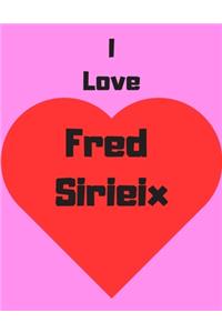 I love Fred Sirieix