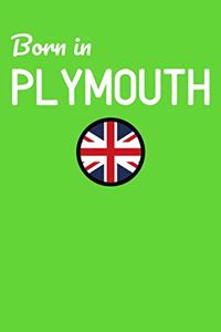 Born In Plymouth