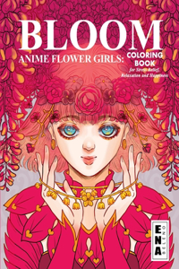 Bloom Flower Girls