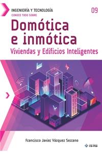 Conoce todo sobre Domótica e inmótica.