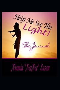 Help Me See The Light