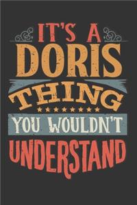 Its A Doris Thing You Wouldnt Understand