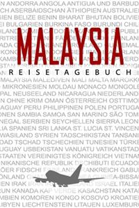 Malaysia Reisetagebuch