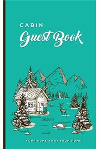 Cabin Guest Book Your Home Away From Home