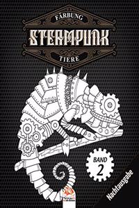 Färbung Steampunk Tiere - Band 2 - Nachtausgabe