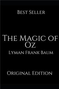 The Magic of Oz