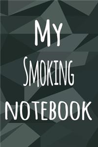 My Smoking Notebook