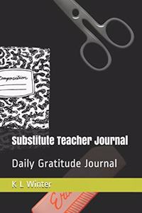 Substitute Teacher Journal