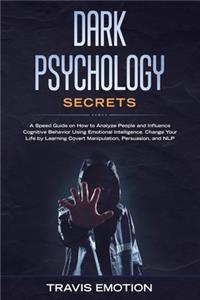 Dark Psychology Secrets