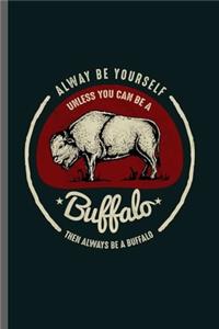 Always be Yourself