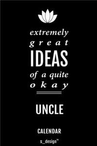 Calendar for Uncles / Uncle