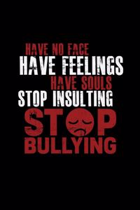 Stop insulting stop bullying