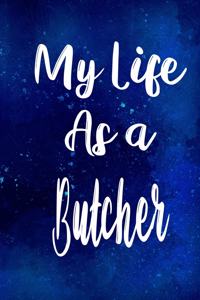 My Life as a Butcher