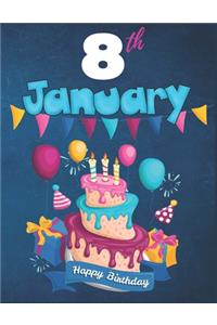 8th January Happy Birthday Notebook Journal