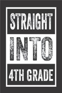 Straight Into 4th Grade
