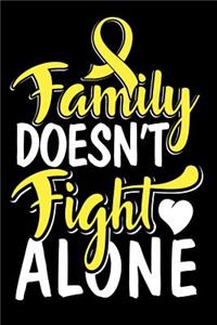 Family Doesn't Fight Alone