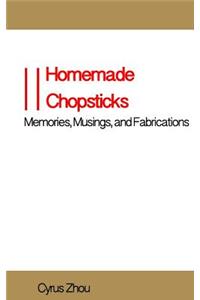 Homemade Chopsticks