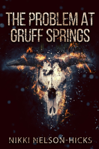 Problem at Gruff Springs