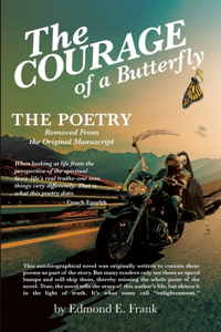 The Courage of a Butterfly The Poetry