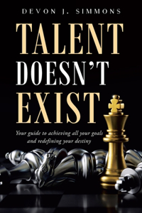 Talent Doesn't Exist