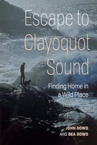 Our Stolen Years in Clayoquot Sound