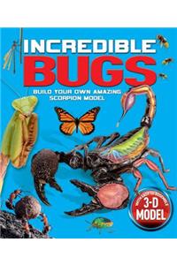 Incredible Bugs