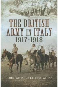 The British Army in Italy 1917-18