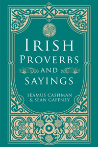 Irish Proverbs and Sayings
