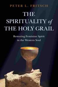 Spirituality of the Holy Grail