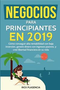 Negocios Para Principiantes En 2019