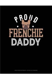 Proud Frenchie Daddy