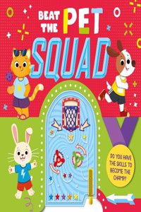 Beat the Pet Squad: Interactive Game Book