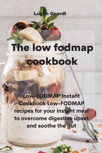 The Low-Fodmap Diet Cookbook