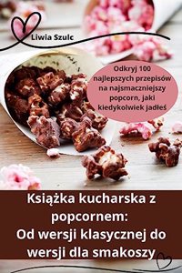 Książka kucharska z popcornem