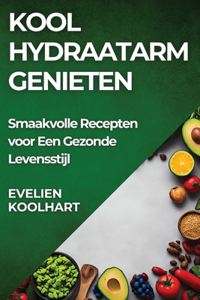 Koolhydraatarm Genieten