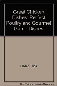 Great Chicken Dishes