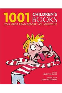 1001 Children's Books You Must Read Before You Grow Up