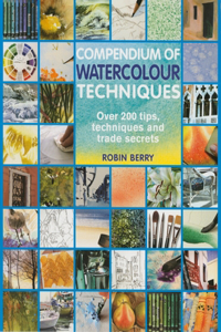 Compendium of Watercolour Techniques