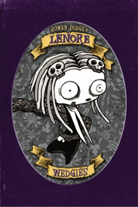 Lenore - Wedgies (Colour Edition)