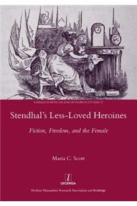 Stendhal's Less-Loved Heroines