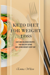Keto Diet For Weight Loss